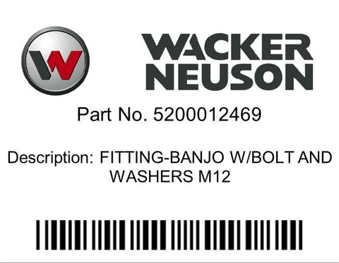Wacker Neuson : FITTING-BANJO W/BOLT AND WASHERS M12 Part No. 5200012469