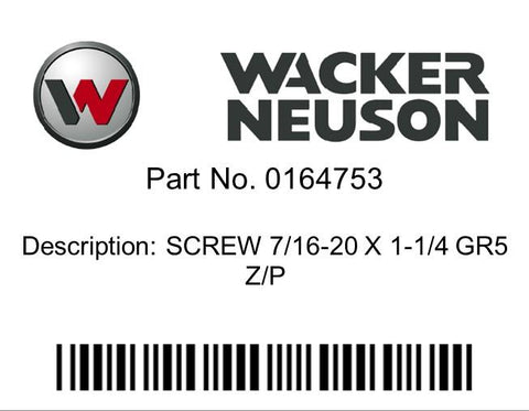 Wacker Neuson : SCREW 7/16-20 X 1-1/4 GR5 Z/P Part No. 0164753