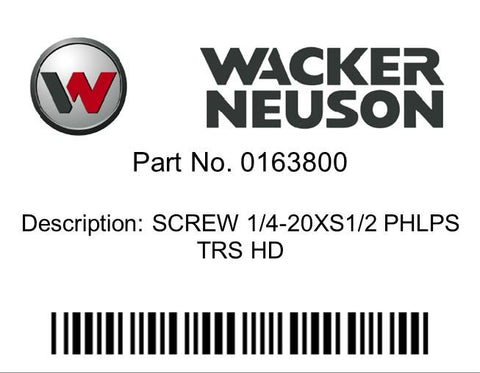 Wacker Neuson : SCREW 1/4-20XS1/2 PHLPS TRS HD Part No. 0163800